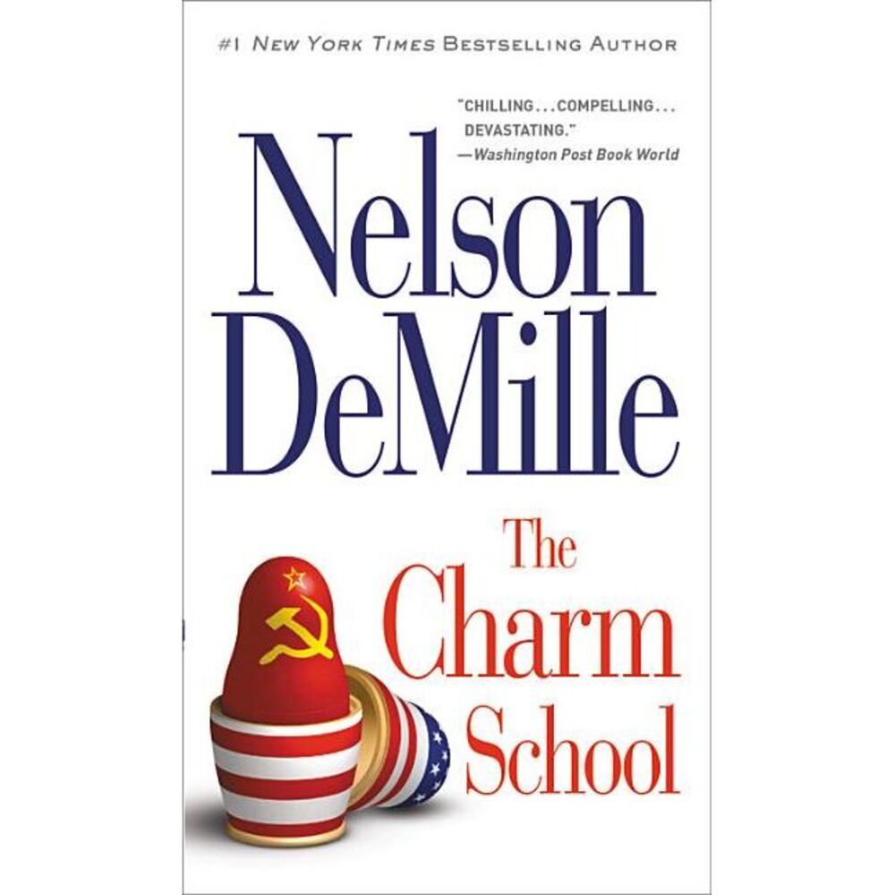 The Charm School -- Nelson DeMille